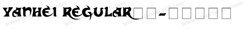 yanhei regular字体字体转换
